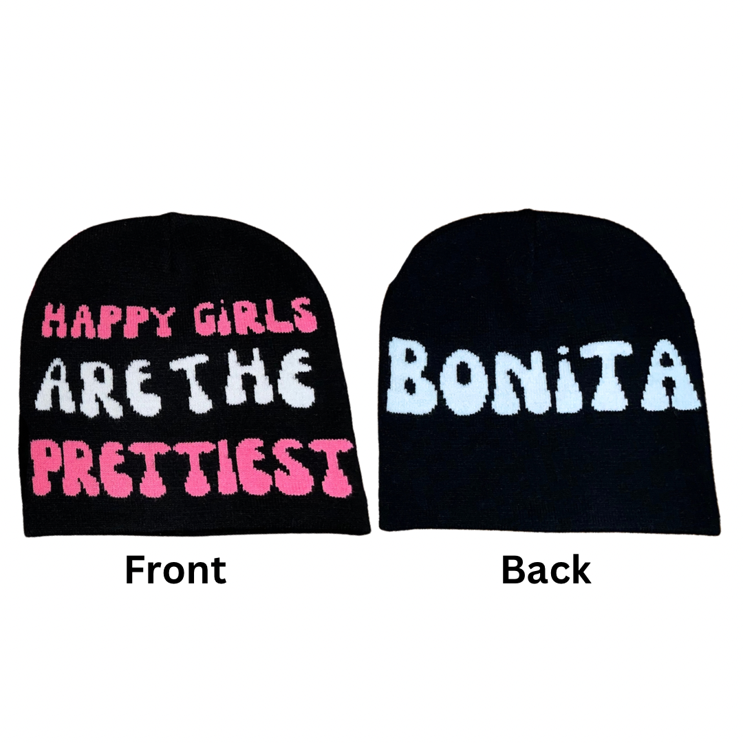Happy Girls are the Prettiest beanie hat